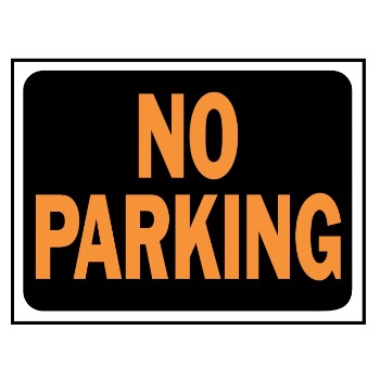 No Parking Sign, Aluminum 10 x 14 inch