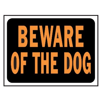 Beware Dog Sign, Plastic 9 x 12 inch