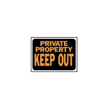 Keep Out Sign, Plastic 9 x 12 inch
