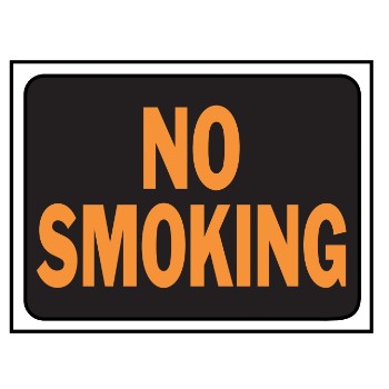 No Smoking Sign, Plastic ~ 9" x 12"