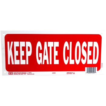 Hy-Ko Plastic Warning Sign - Keep Gate Closed