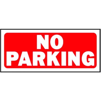 Hy-Ko Plastic Warning Sign - No Parking